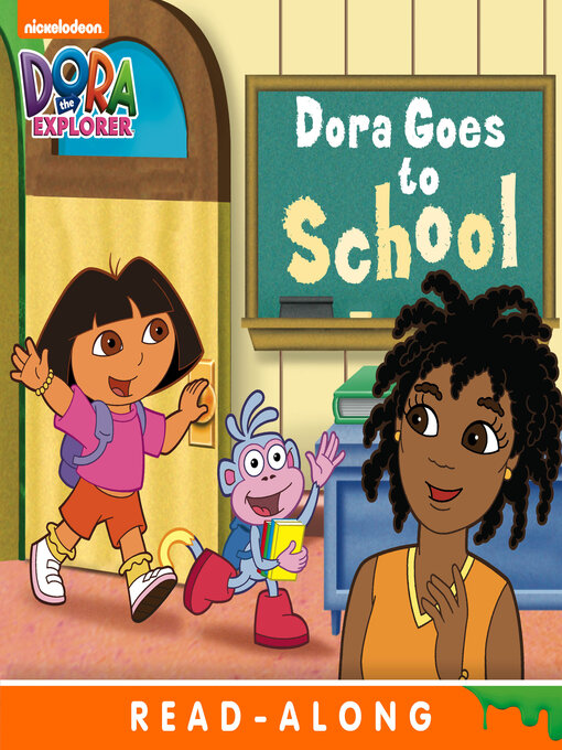 Title details for Dora Goes to School by Nickelodeon Publishing - Available